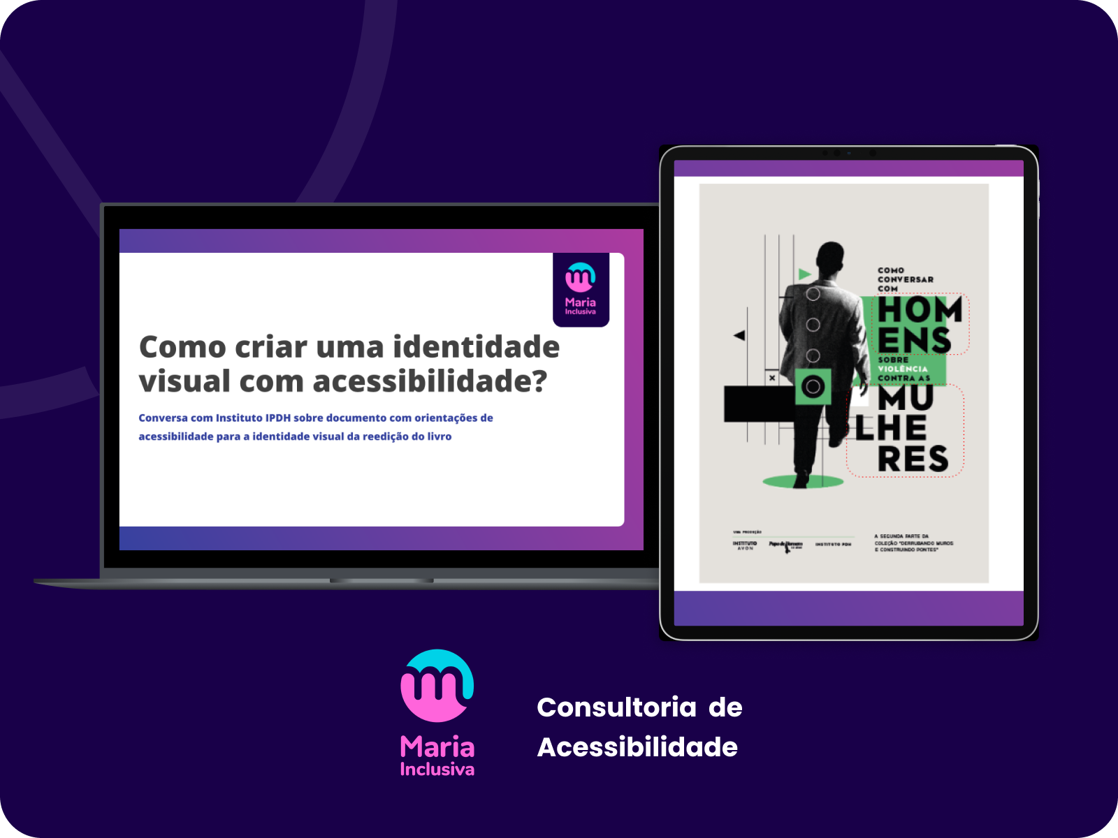 Tela demonstrativa com um computador e o slide do plano visual acessível e outro com um tablet, e apontamentos de acessibilidade na capa.